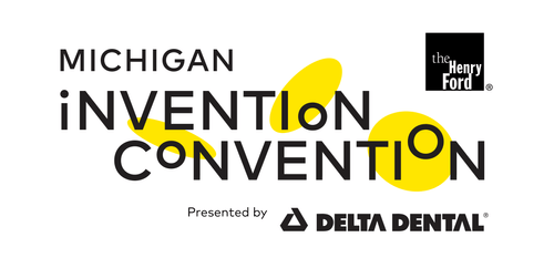 Invention convention Michigan presented by Delta Dental
